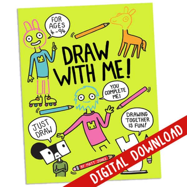 Draw with Me! By Matt Jones